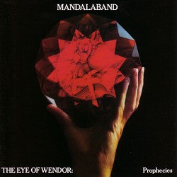 Image of Front Cover of 0854361S: CD - MANDALABAND, The Eye Of Wendor: Prophecies (Eclectic Discs; ECLCD 1004, UK 2003)   VG+/VG+