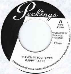 Image of Front Cover of 0854403S: 7" - GAPPY RANKS / BUNNY LIE LIE, Heaven In Your Eyes / My Life (Peckings Records; PTI 054, UK 2009, Plain sleeve) One mark on A side.  /VG+