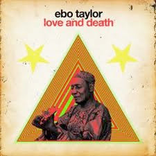 Image of Front Cover of 0814585C: CD - EBO TAYLOR, Love And Death (Strut ; STRUT073CD, Europe 2010)   EX/VG