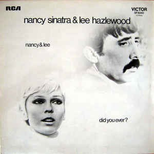 Image of Front Cover of 0624339E: LP - NANCY SINATRA AND LEE HAZLEWOOD, Did You Ever? (RCA Victor Orange; SF8240, UK 1971, Laminated Front Sleeve)   VG/G+