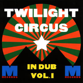 Image of Front Cover of 0844298S: LP - TWILIGHT CIRCUS DUB SOUND SYSTEM, In Dub Volume 1 (M Records; M RECORDS 001, UK 1995) Light wear on sleeve.  VG/VG+